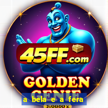 a bela e a fera 2014 filme completo dublado topflix